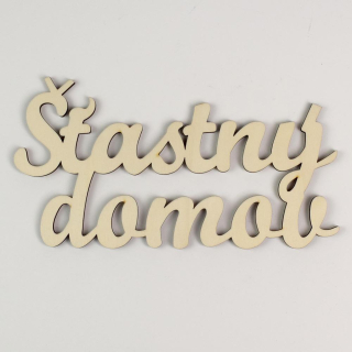 Nápis Šťastný Domov 20x10x0,5cm 1ks (3ks sada)
